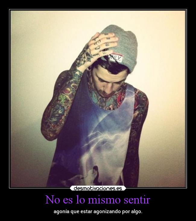 No es lo mismo sentir - 