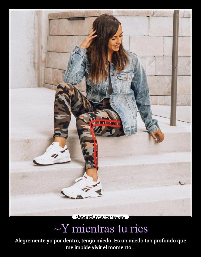 ~Y mientras tu ríes -