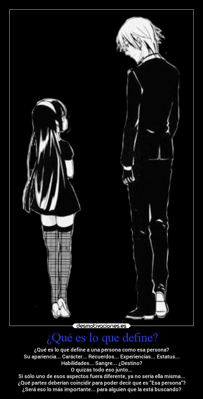 ¿Qué es lo que define? -