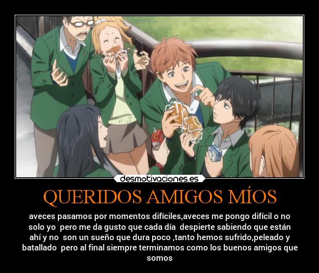 carteles amigos amigos amistad sonrisa problemas anime desmotivaciones