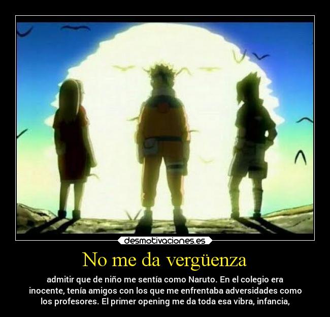 carteles amigos amistad anime infancia pasado pensamientos desmotivaciones