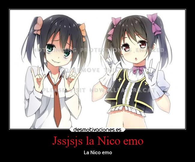 Jssjsjs la Nico emo -
