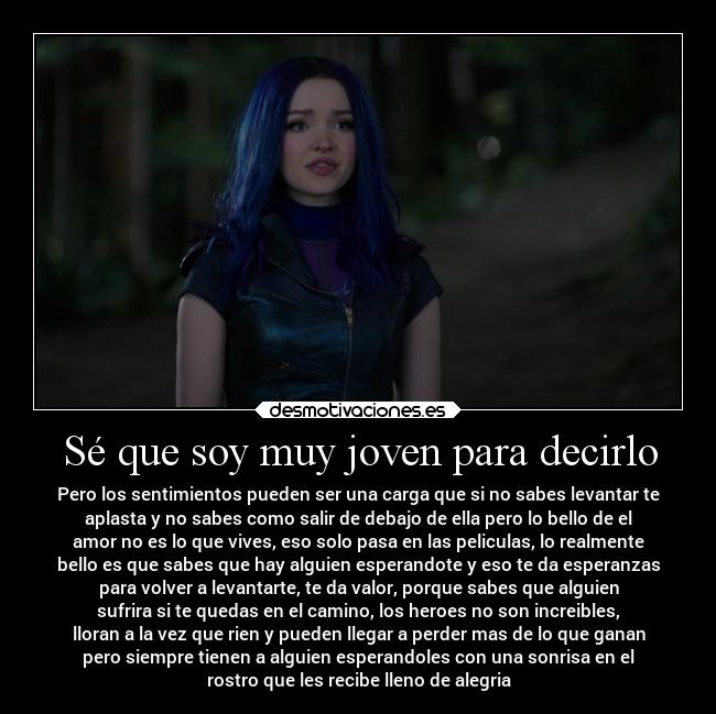 Sé que soy muy joven para decirlo - 