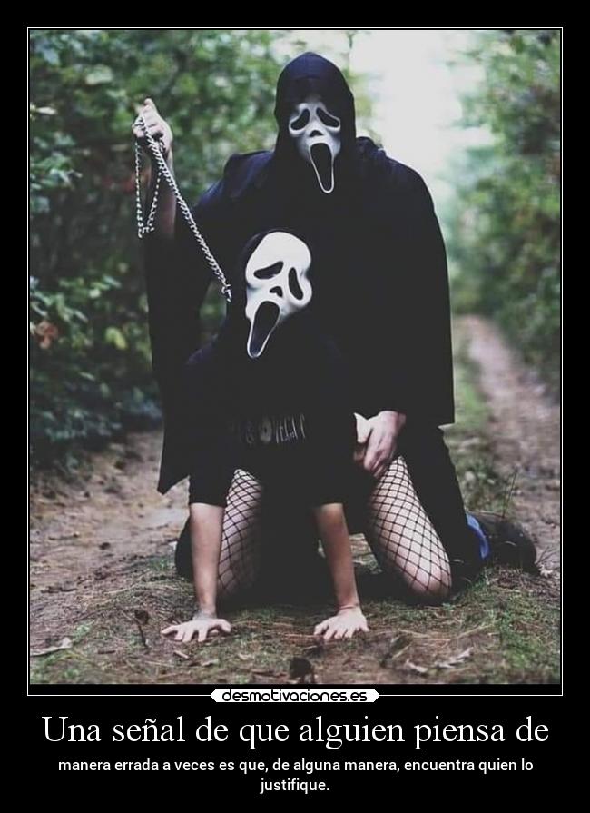 Una señal de que alguien piensa de -