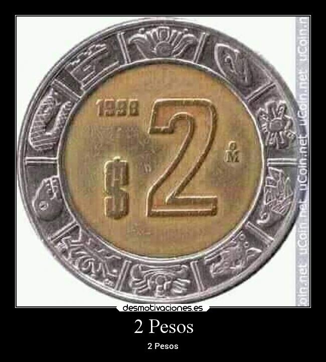 2 Pesos -