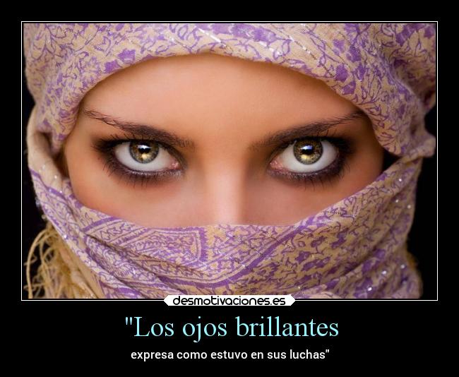 Los ojos brillantes -