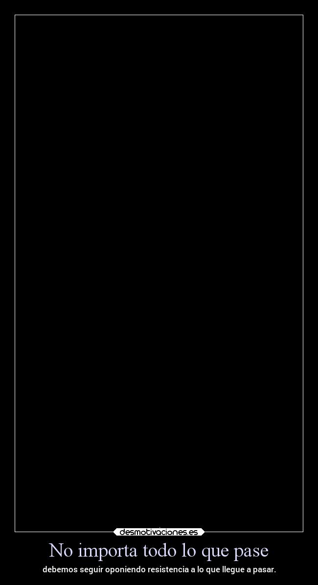 carteles vida ltsc lrssg alex vazquez999 desmotivaciones