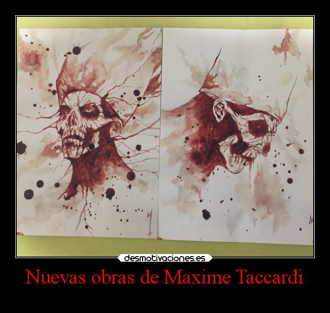 Nuevas obras de Maxime Taccardi -