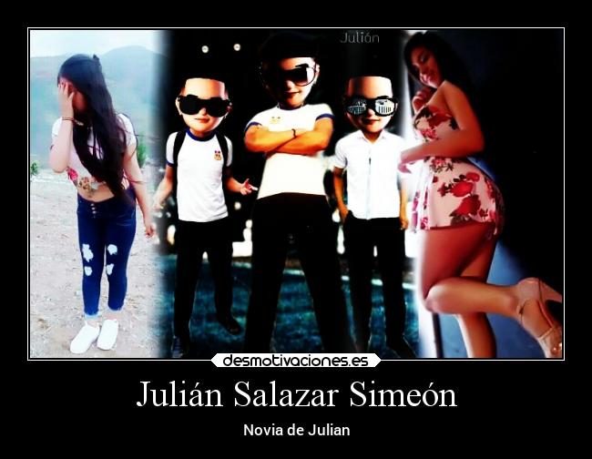 Julián Salazar Simeón - Novia de Julian
