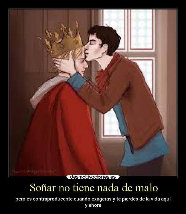 Soñar no tiene nada de malo - pero es contraproducente cuando exageras y te pierdes de la vida aquí
y ahora