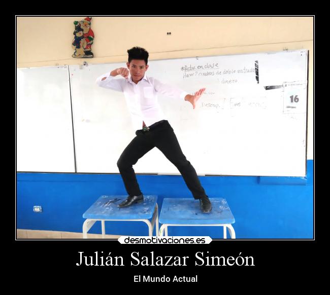 Julián Salazar Simeón - El Mundo Actual