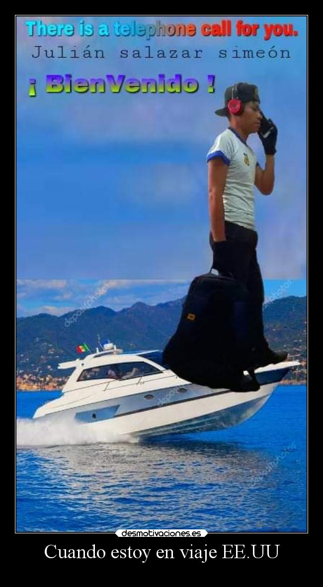 Cuando estoy en viaje EE.UU -