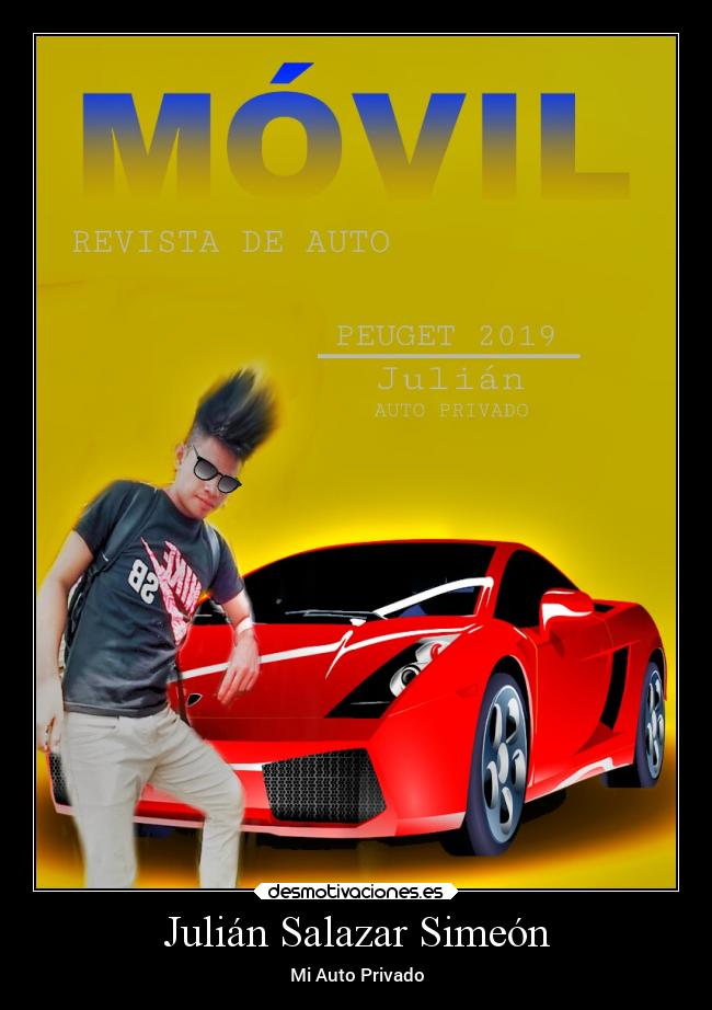 Julián Salazar Simeón - Mi Auto Privado