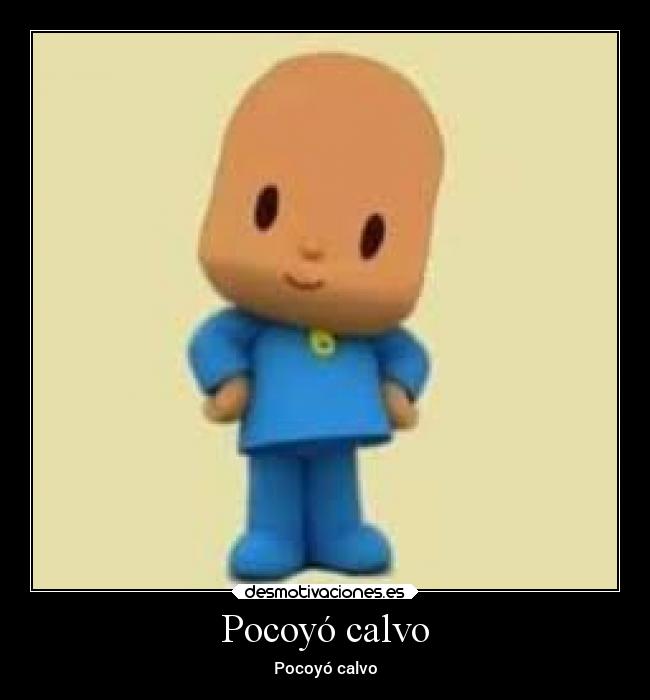 carteles chiste humor calvo desmotivaciones