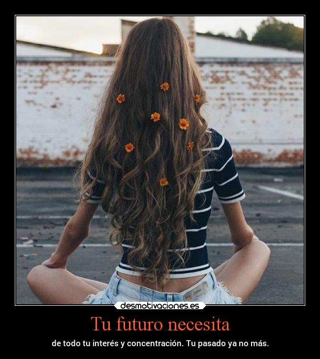 Tu futuro necesita - 