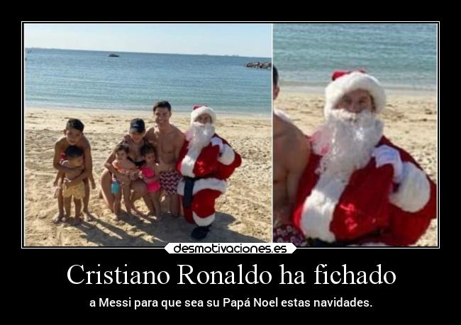 Cristiano Ronaldo ha fichado - a Messi para que sea su Papá Noel estas navidades.