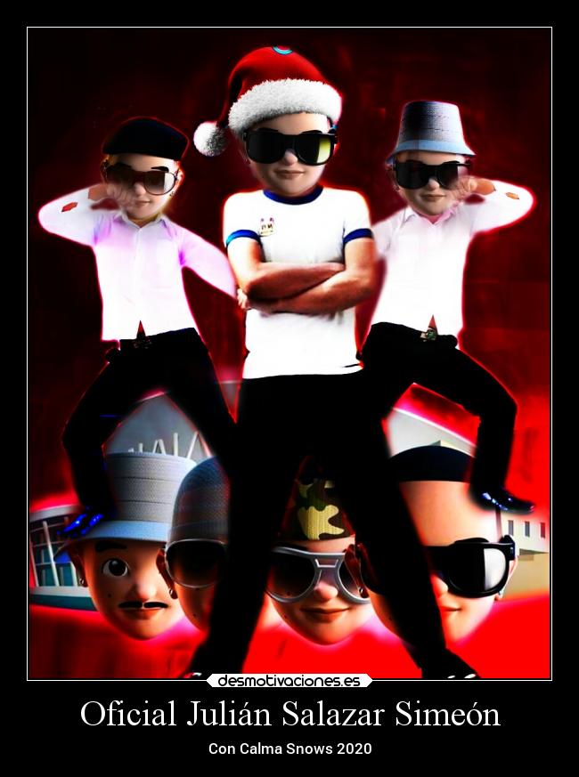 Oficial Julián Salazar Simeón - Con Calma Snows 2020
