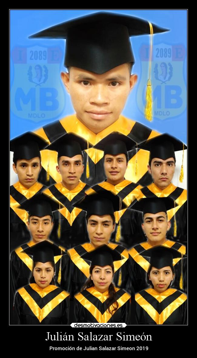 Julián Salazar Simeón - Promoción de Julian Salazar Simeon 2019