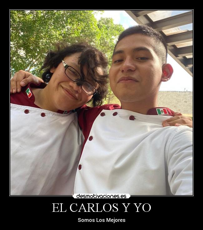 EL CARLOS Y YO -