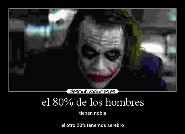el 80% de los hombres - 