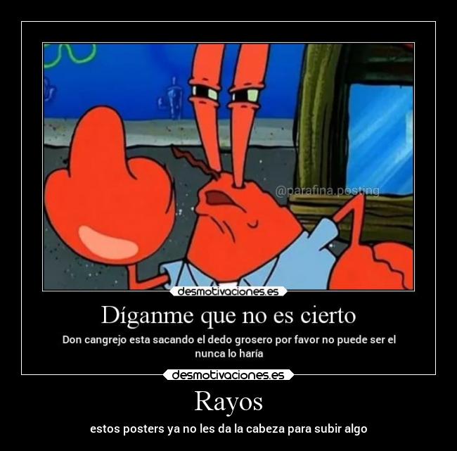 carteles desmotivaciones desmotivaciones