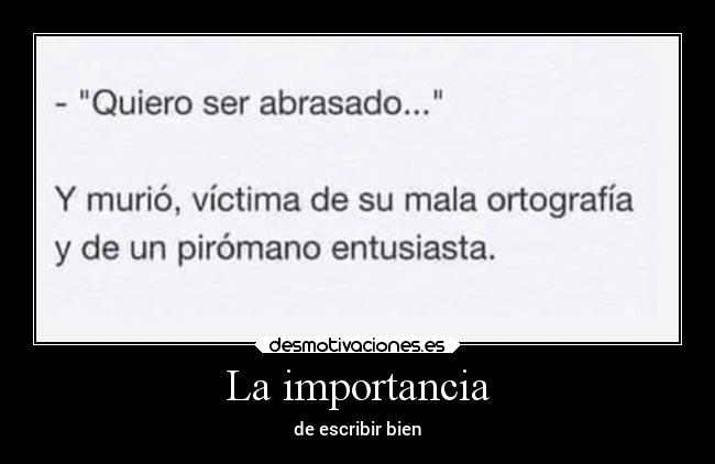 La importancia - de escribir bien