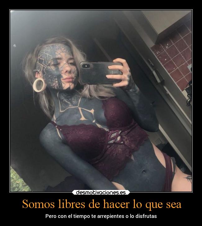 carteles libertad juventud arrepentirse disfrutar desmotivaciones