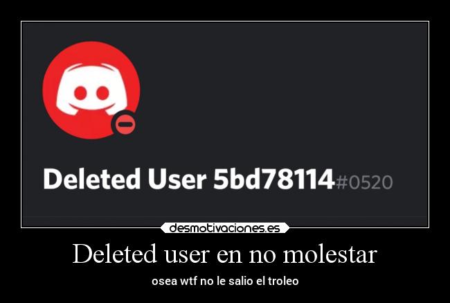 Deleted user en no molestar - 