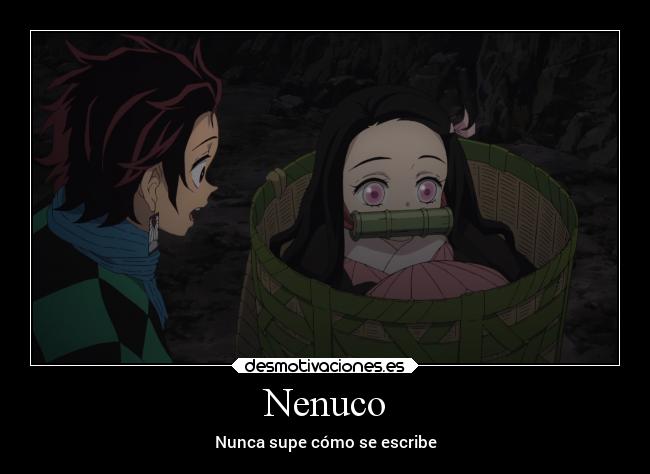 carteles memes nezuko kimetsunoyaiba demonslayer desmotivaciones