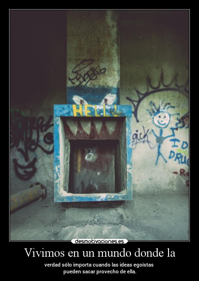 carteles mundo desmotivaciones vida clandesplazado soyunidiotatm manada32 projectd desmotivaciones