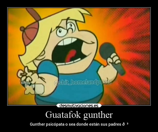 Guatafok gunther -