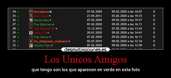 carteles amigos amigos que saben hacer las cosas bien legionra por supuesto desmotivaciones