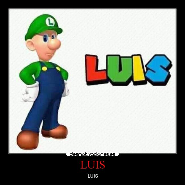 LUIS - LUIS