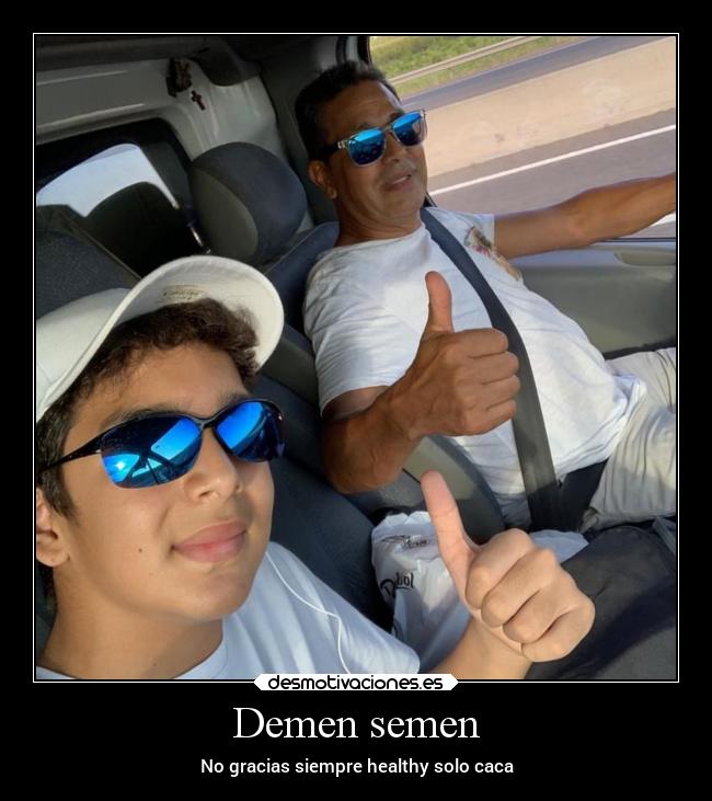 Demen semen - 