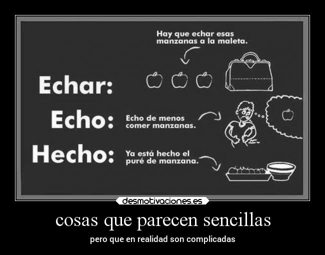 cosas que parecen sencillas - pero que en realidad son complicadas