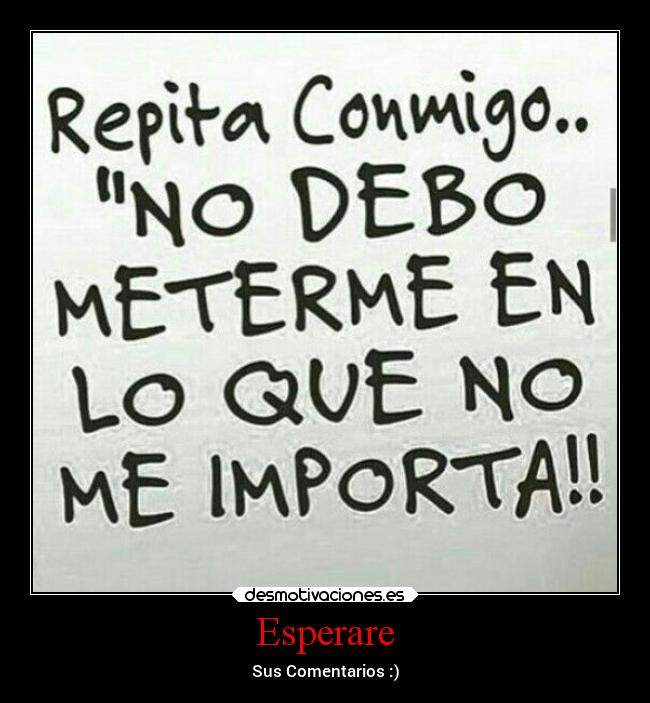 carteles ausencia humillarse ante moriran manera cruel desmotivaciones