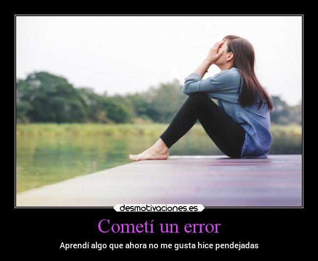 Cometí un error - 