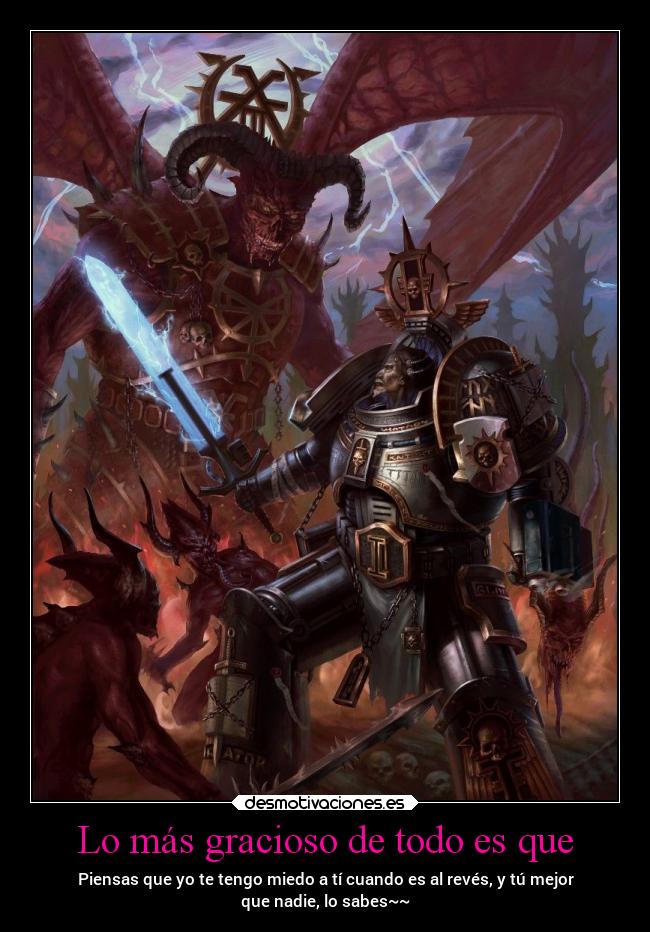 carteles enemigo warhammer martillodeguerra fantasia tuandatiestodevacaandatiestodevacaxdxdxd meparto desmotivaciones