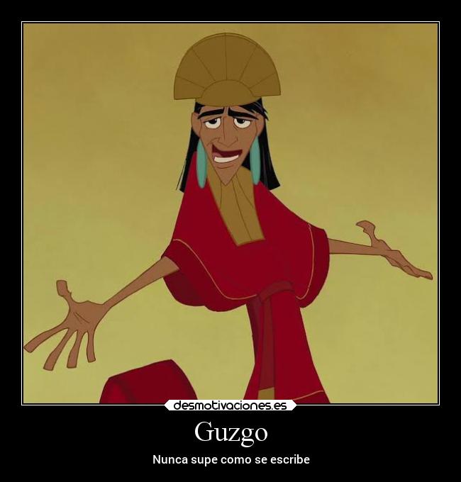 Guzgo - Nunca supe como se escribe
