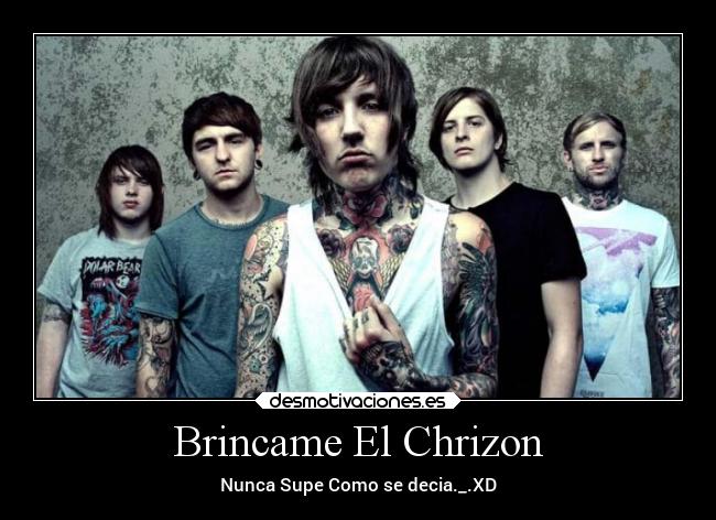 Brincame El Chrizon -