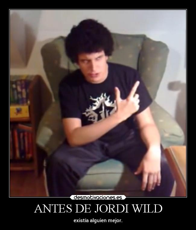 carteles recuerdos 2008 fistrofilms youtube jordiwild 2009 desmotivaciones