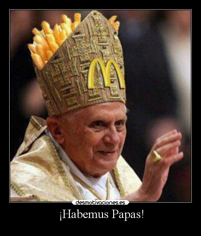 ¡Habemus Papas! - 