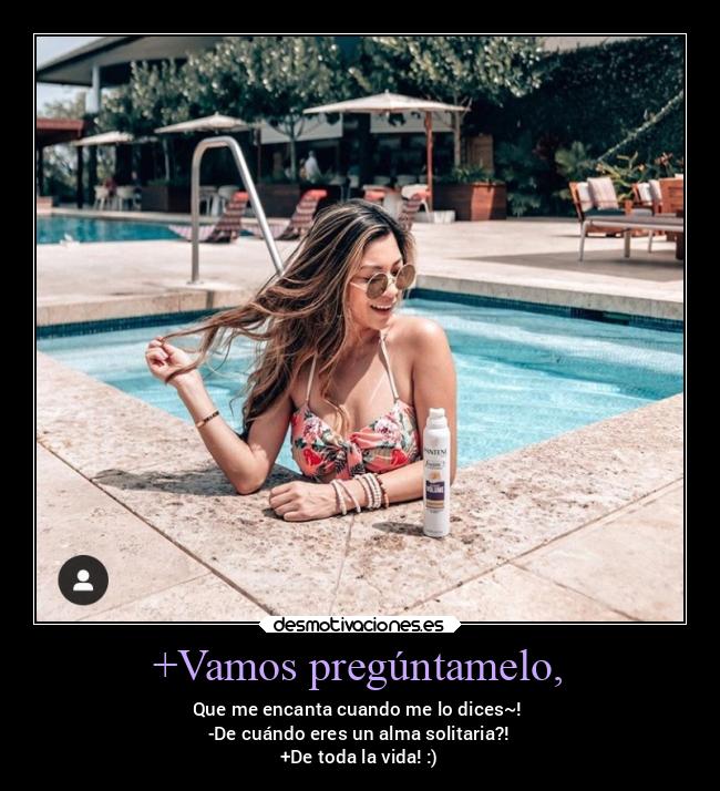 carteles alegria benditasoledad pantene almasolitaria yoamigodelagentedecuando denuncaxdxd mejorsolita yeah desmotivaciones