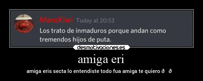 amiga eri - amiga eris secta lo entendiste todo fua amiga te quiero 😍😍