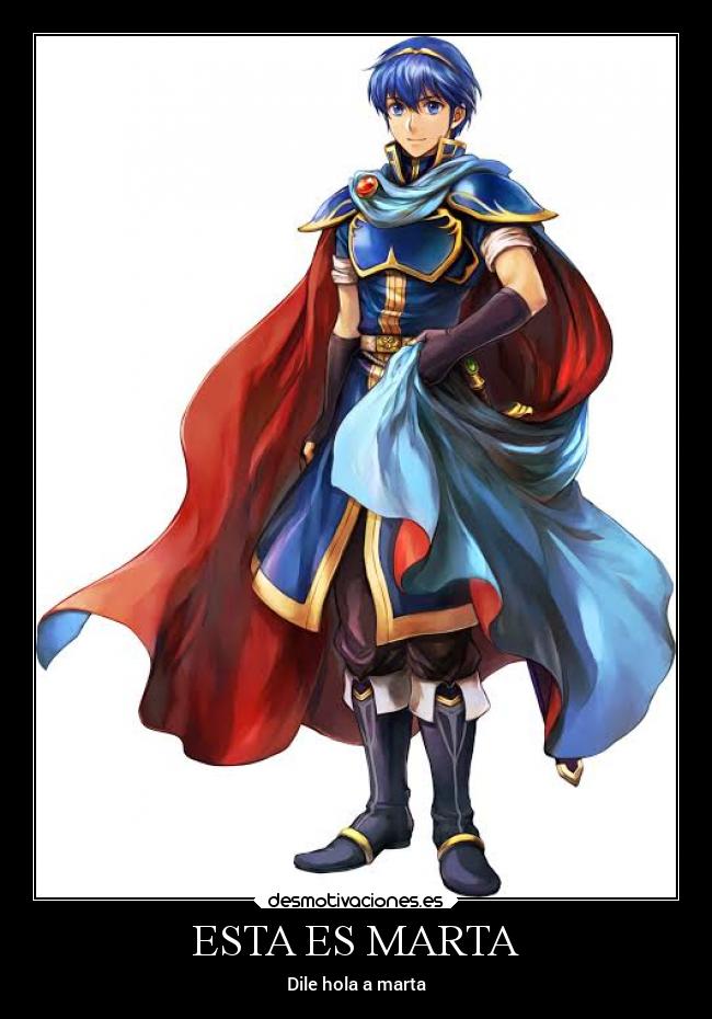 ESTA ES MARTA - Dile hola a marta
