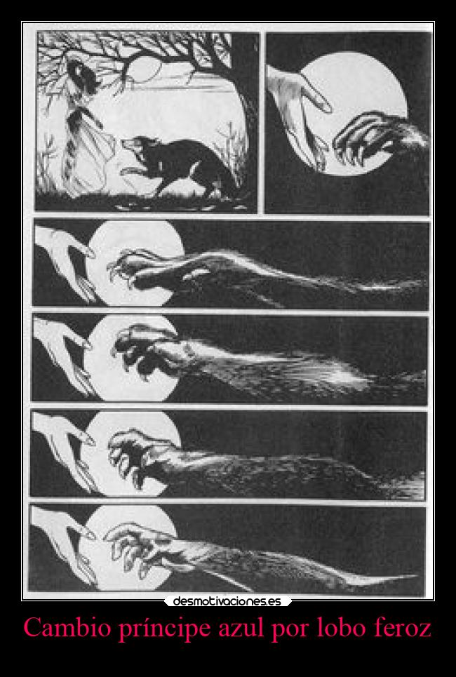 Cambio príncipe azul por lobo feroz -