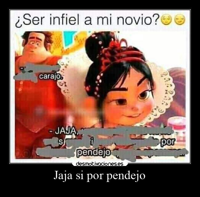 carteles amor por pendejo desmotivaciones