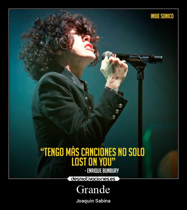 Grande - Joaquin Sabina