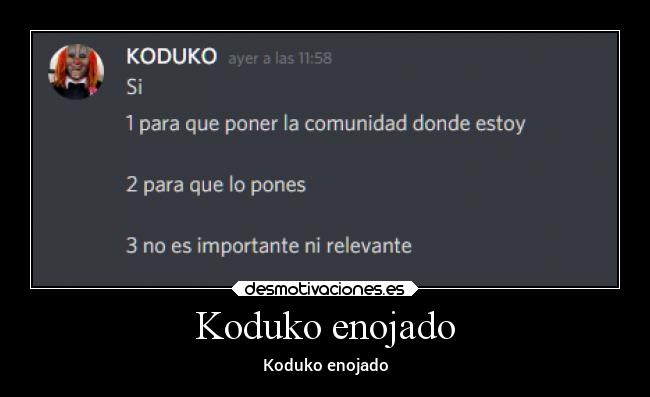 Koduko enojado - Koduko enojado