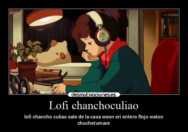 Lofi chanchoculiao - 